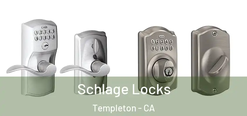  Schlage Locks Templeton - CA